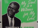 TIMOTHY R GREEN my soul is a witness LP BLACK GOSPEL