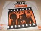 JETZ catch me ULTRA rare DUTCH 45 - UK POWERPOP PUNK