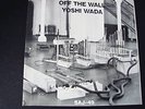 Yoshi Wada/Off the Wall:Psych/jazz LP