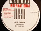 DA DA WAPS Old Chain NEAR MINT REDMAN INTERNATIONAL MP3