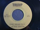 Rare KY Funk TRUMP 45 MIND LIBERATORS Comin Through 1&2