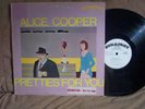 ALICE COOPER PRETTIES FOR YOU WLP RAREST ALICE EVER