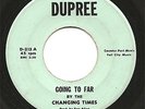 GARAGE- RARE UNLISTED - CHANGING TIMES on DUPREE
