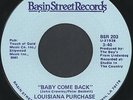 LOUISIANA PURCHASE: Baby Come Back 45 rare Soul