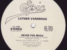 LUTHER VANDROSS - NEVER TOO MUCH ORIG 12'' PROMO LISTEN