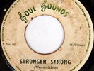 rare Jamaica Reggae 45 VERSATILES stronger strong Hear