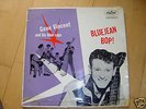 GENE VINCENT AND HIS BLUE CAPS 'BLUEJEAN BOP' LP T 764