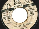 AMAZING 45 ORIG TOP DECK JACKIE OPEL - VALLEY OF GREEN