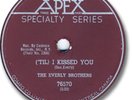 Rare EVERLY BROTHERS 78 RPM Record. 'Til I Kissed You