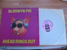 BLODWYN PIG - AHEAD RINGS OUT