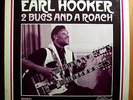 EARL HOOKER 2 BUGS & ROACH NR MINT ORIG '68 ARHOOLIE LP