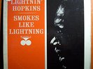 LIGHTNIN' HOPKINS SMOKES LIKE N/M ORIG'62 BLUESVILLE LP