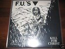 FU`S,,Kill for Christ,,orig.X-Claim/SSD/Boston HC