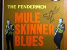 FENDERMEN MULESKINNER BLUES  ORIG'60 SOMA LP NM