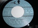 NORTHERN SOUL KINGS GO FORTH ONE DAY + YOURE THE ONE