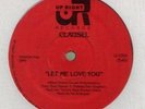 CLAUSEL - LET ME LOVE  YOU - UP RIGHT  (12