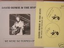 DAVID BOWIE & THE HYPE WE WERE SO TURNED ON LP  LIVE YE