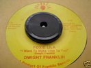 Obscure 45 DWIGHT FRANKLIN - FOXIE LILA  On Franklin