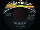 NORTHERN SOUL   DEE DEE SHARP  WHAT KIND OF LADY GAMBLE