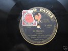 Bellincioni La Traviata Otello Verdi Opera Pathe 78 RPM