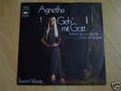 Agnetha von Abba-Geh mit Gott-1. Deutsche Solo Single