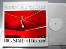 Big Star - Radio City/#1 Record - 1978 - UK White Label