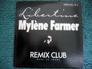 MYLENE FARMER LIBERTINE REMIX CLUB MAXI  45 T 1986