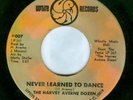 THE HARVEY AVERNE DOZEN' NEVER LEARNED TO DANCE' ORGINL