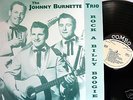 JOHNNY BURNETTE TRIO/ROCKABILLY BOOGIE/RARE ITALIAN LP