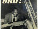 BUD POWELL - BUD / THE AMAZING BUD POWELL VOL 3