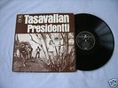 TASAVALLAN PRESIDENTTI 1971 FINLAND RARE PROG LP