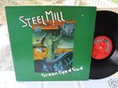 STEEL MILL GREEN EYED GOOD 1975 MINT FROM ENGLAND