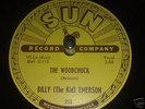 Sun 203 The Woodchuck Billy The Kid Emerson Grade E