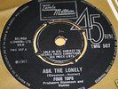 FOUR TOPS ask the lonely. TMG 507. rarest uk 45. ex