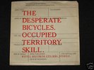 THE DESPERATE BICYCLES - Occupied Territory 7