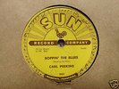 CARL PERKINS SUN LABEL 78 rpm - BOPPIN' THE BLUES