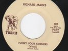 RICHARD MARKS/FUNKY FOUR CORNERS/FUNK/TUSKA