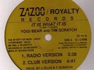 Yogi Bear Tim Scratch IT IS WHAT IT IS hip hop 12