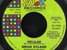 60's 45: BRIAN HYLAND 'Delilah'  1967 NM DJ  LISTEN