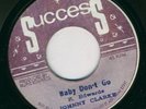 JOHNNY CLARKE-BABY DON'T GO-CLASSIC TUNE-REGGAE 7