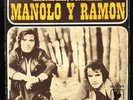 MANOLO Y RAMON DUO DINAMICO - SINGLE 7