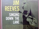JIM REEVES 'SINGING DOWN THE LANE'  rare Lp    **LOOK**