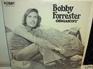 BOBBY FORRESTER organist SEALED LP private press DOBRE