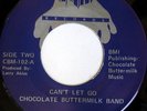 rare Boogie 45 CHOCOLATE BUTTERMILK BAND can't let go