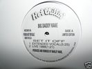 Big Daddy Kane - Set It Off - Hot Chillin Ltd 500 12