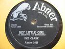 Dee Clark on Abner 1029 Hey Little Girl