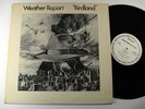 WEATHER REPORT Birdland COLUMBIA PROMO 12