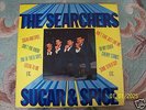 SUPERB 1963 THE SEARCHERS Sugar And Spice