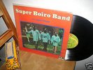 SUPER BOIRO BAND  KILLER UNIQUE AFRO PSYCH  GUINEA LP ?