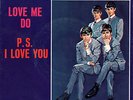 1962 LOVE ME DO / P.S. I LOVE YOU  7